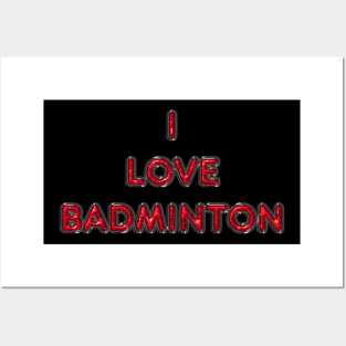 I Love Badminton - Red Posters and Art